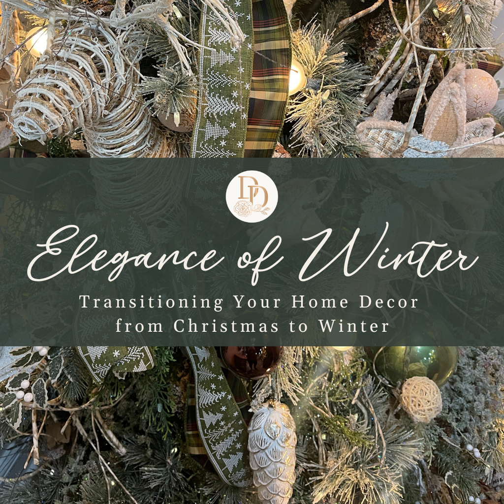 10 Simple Ways to Transition Your Home Decor from Christmas to Winter Elegance