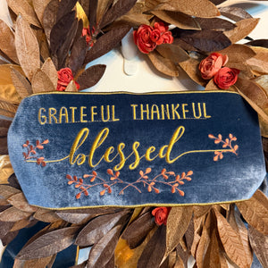 6" x 56" Velvet Embroidered "Grateful Thankful Blessed" Banner