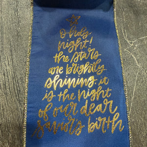 4" x 10 Yards Navy Blue & Gold Taffeta "Oh Holy Night" Ribbon