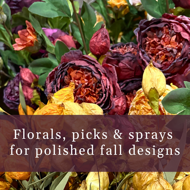 Bouquet of flowers with text overlay 'Florals, picks & sprays for polished fall designs'.